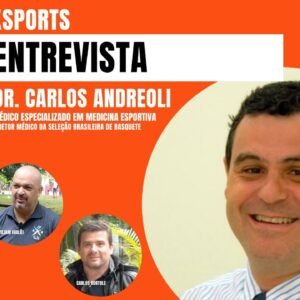 ENTREVISTA PORTAL XSPORTS DR. CARLOS ANDREOLI - MÉDICO SELEÇÃO BRASILEIRA DE BASQUETE